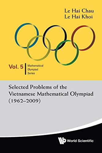 Selected Problems Of The Vietnamese Mathematical Olympiad