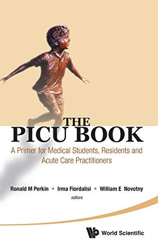 Picu Book: A Primer for Medical Students Residents and Acute Care