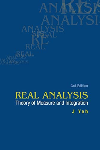 Real Analysis: Theory of Measure and Integration
