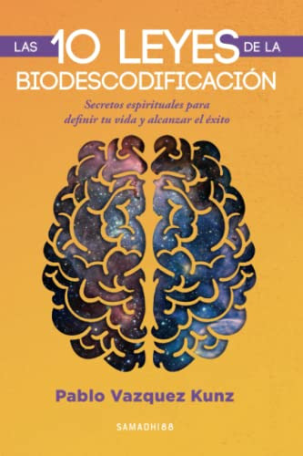Las 10 leyes de la Biodescodificacion