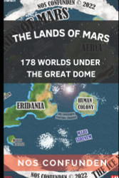 Lands of Mars: 178 Worlds Under the Great Dome