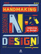 Handmaking in Design