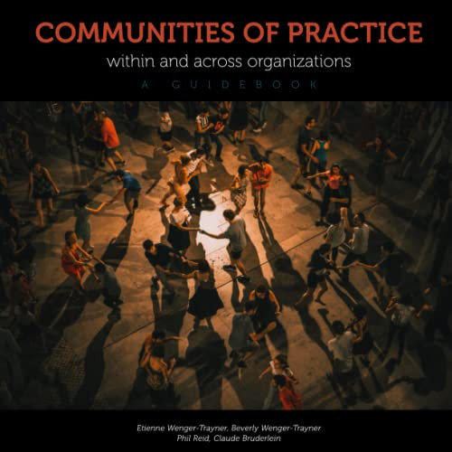 Communities of practice within and across organizations