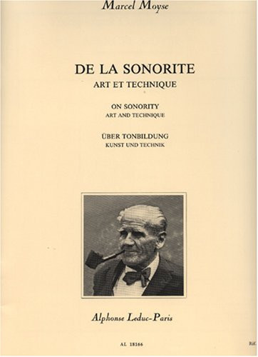 MOYSE M: DE LA SONORITE ART ET TECHNIQUE FLUTE TRAVERSIERE