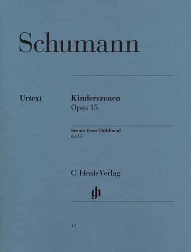 Scenes from Childhood: Op. 15