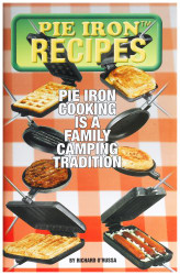 Rome Industries 2000 Pie Iron Recipes by Richard O'Russa
