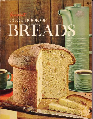 Sunset Cook Book of Breads