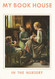 In the Nursery (My Book House volume 1)