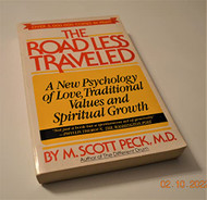 Road Less Traveled - A New Psychology Of Love Traditional Values