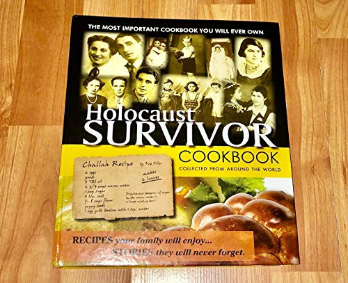 Holocaust Survivor Cookbook; Collected From Around the World