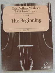 Doflein Method: The Violinist's Progress volume 1: The Beginning