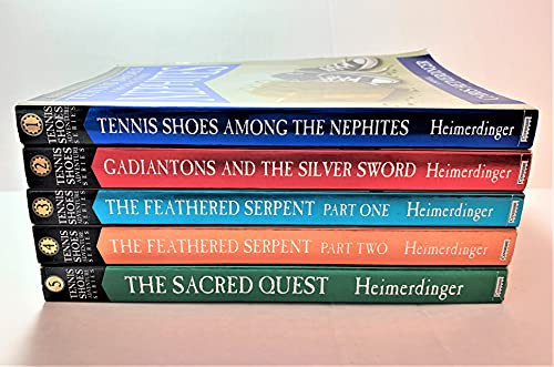 Tennis Shoes Among the Nephites Adventure Series Volume 1 - 5