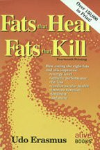 Fats That Heal Fats That Kill