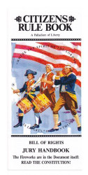 CITIZEN RULE BOOK JURY HANDBOOK (JURY HANDBOOK)
