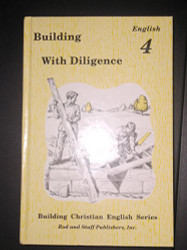 Building with Diligence Grade 4 English Pupil Textbook