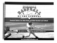 Barksdale's Baseball by the Numbers Scorebook