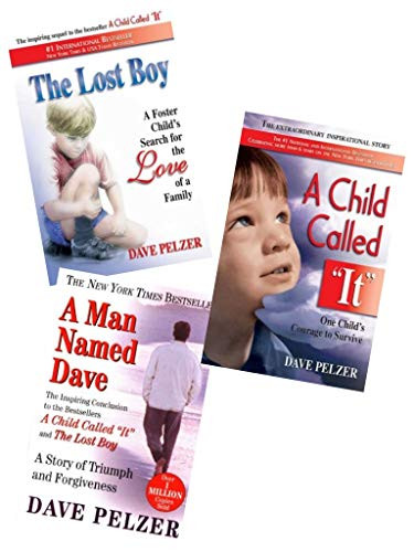 Dave Pelzer 3 Book Set~A Child Called It/The Lost Boy/A Man Named