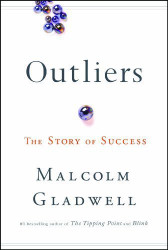 Malcolm Gladwell'sOutliers: The Story of Success