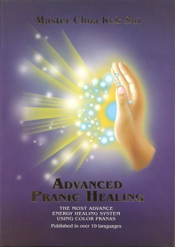 Advanced Pranic Healing