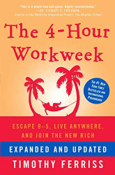4 Hour Workweek Escape 9 5 Live Anywhere & Join the New Rich