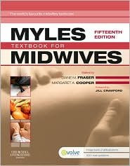Myles' Textbook for Midwives 15th (fifteenth) edition Text Only