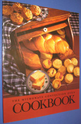 Microwave Convection Oven Cookbook