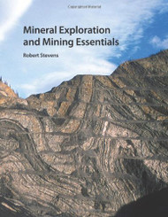 Mineral Exploration and Mining Essentials