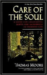 Care of the Soul Reprint edition
