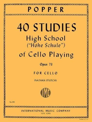 40 Studies (High School of Cello Playing) Op. 73 By David Popper.