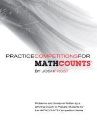 Practice Competitions for MATHCOUNTS: Volume 1