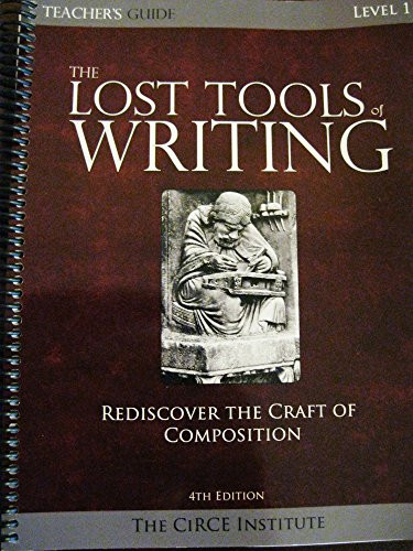 Lost Tools of Writing Teacher Guide