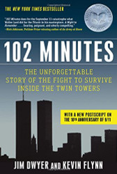 102 Minutes: The Unforgettable Story of the Fight to Survive Inside