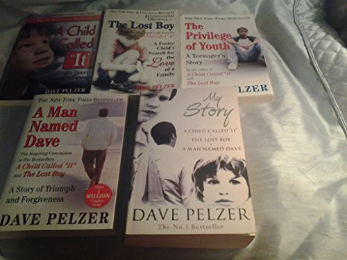 Dave Pelzer Set 5 Books. A Man Named Dave A Child Called It The Lost