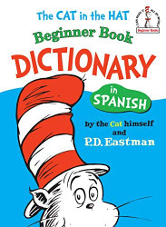 Dr. Seuss The Cat in the Hat Beginner Book Dictionary in Spanish