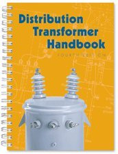 Distribution Transformer Handbook for Lineworkers