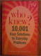 Who Knew? 10 001 Easy Solutions to Everyday Problems