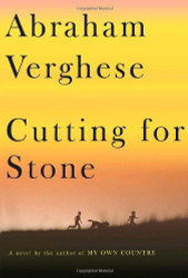Cutting for Stone: A novel