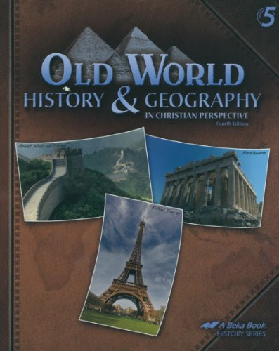 Old World History and Geography in Christian Perspective