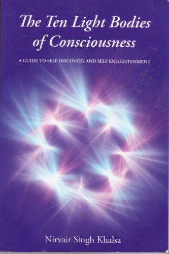 Ten Light Bodies of Consciousness