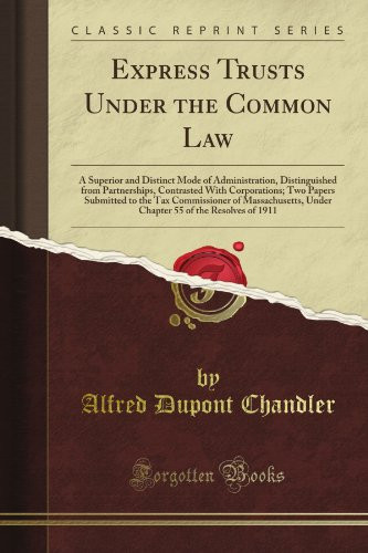 Express Trusts Under the Common Law (Classic Reprint)
