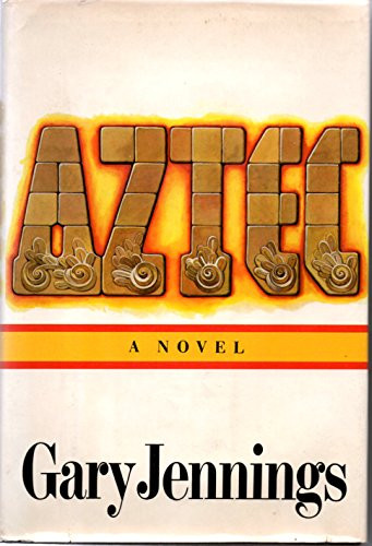 Aztec by Jennings Gary published by Atheneum