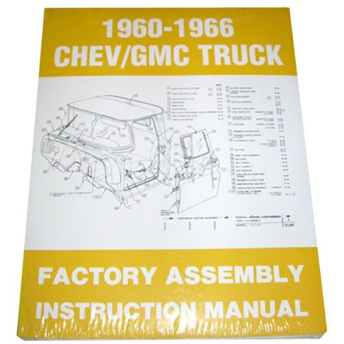 1960 61 62 63 64 65 66 Chevy Truck Factory Assembly Manual Chevrolet