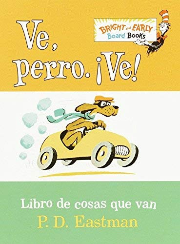 Ve Perro. Ve!