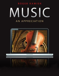 Music: An Appreciation by Kamien Roger 10th (tenth) Edition