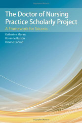 Doctor of Nursing Practice Scholarly Project by Moran Katherine