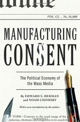 Manufacturing Consent by Herman Edward S. Chomsky Noam. - Pantheon