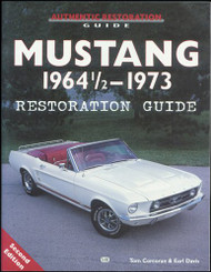 Mustang 1964 1/2-1973 Restoration Guide