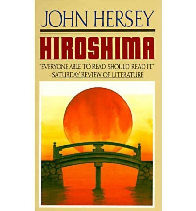 Hiroshima # by: John Hersey Jun-1994