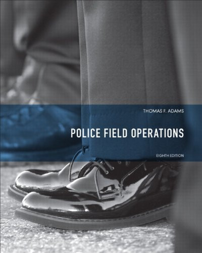 Police Field Operations by Adams Thomas F. Published by Prentice Hall