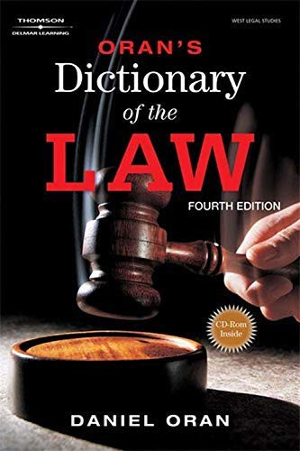 Oran's Dictionary of the Law by Oran Daniel Published by Cengage